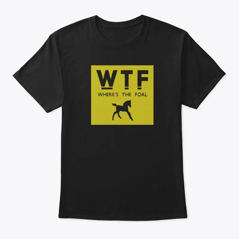 WTF horse t-shirt